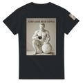 Atlas gods need coffee tshirt
