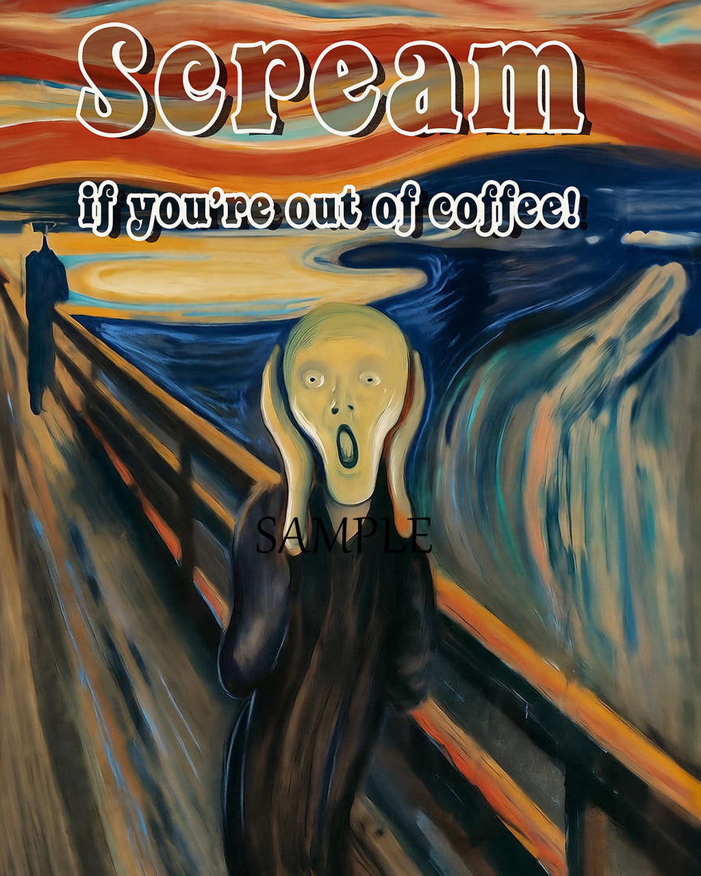 Mondrian-style 'Scream' with SCREAM IF YOUR OUT OF COFFEE